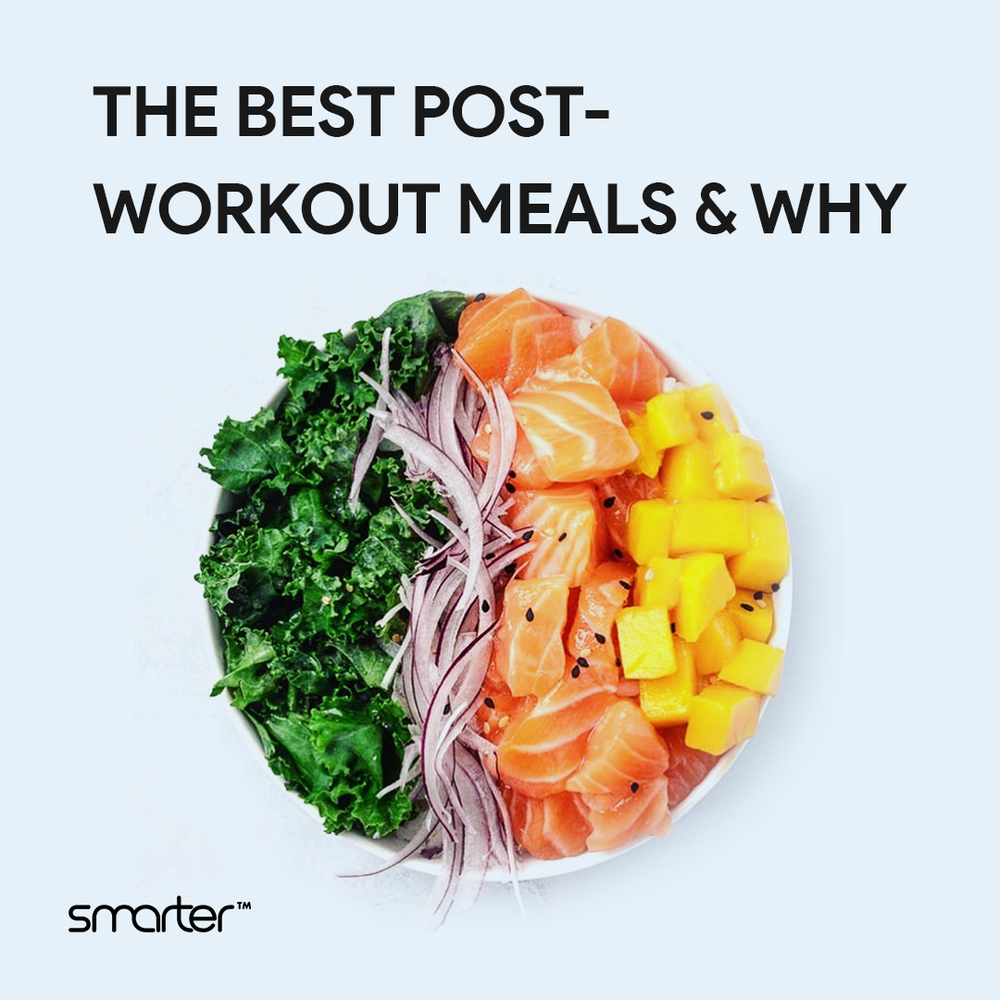 The Best Post Workout Meals Why Smarter
