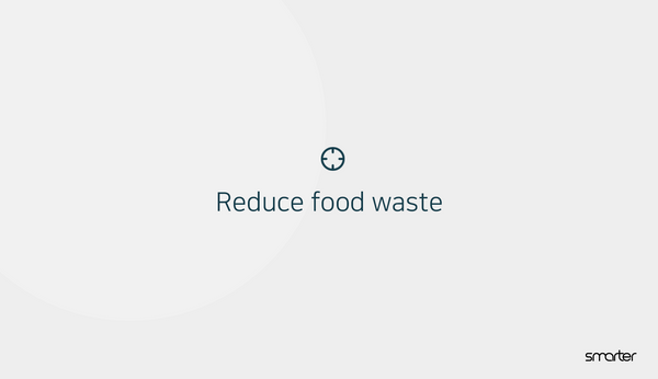 Reduce your food waste